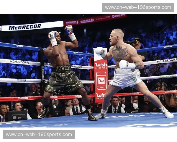 金钱与荣耀的交叉点：梅威瑟与“嘴炮”麦格雷戈，那场引爆全球的十亿美金狂欢